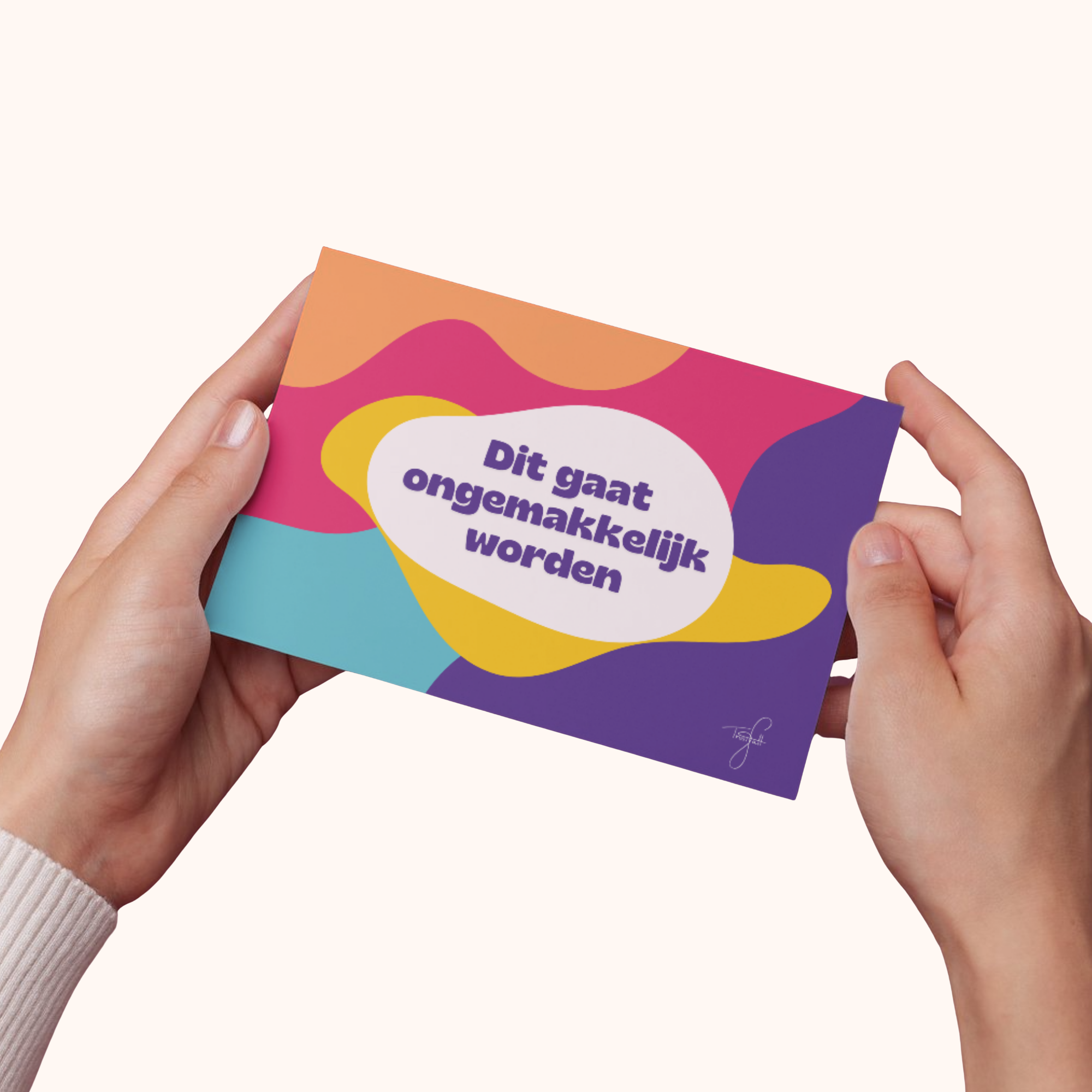 Liggende wenskaart: Dit gaat ongemakkelijk worden - Trustfall